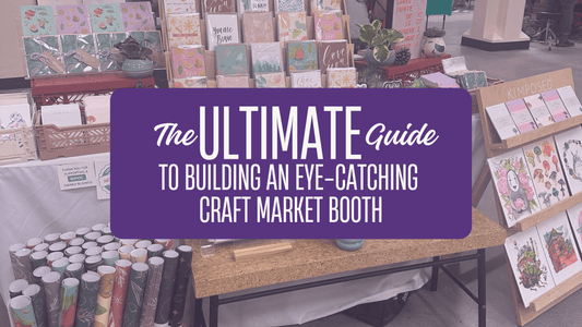 The Ultimate Guide to Building an Eye-Catching Craft Market Booth - Kimposed