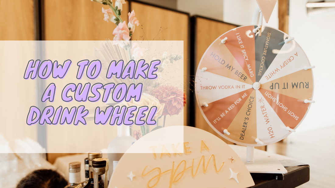 How to DIY: Drink Spin-the-Wheel Game For Your Wedding Bar – Kimposed