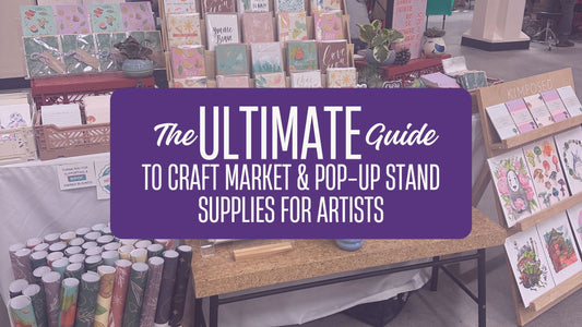 The Ultimate Guide to Craft Market Supplies for Artists